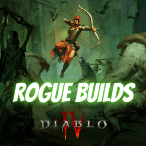 Diablo 4 Rogue Builds