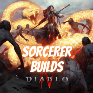 Diablo 4 Sorcerer Builds